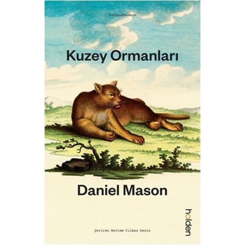 Kuzey Ormanları Kağıt Kapak – 1 Ağustos 2024