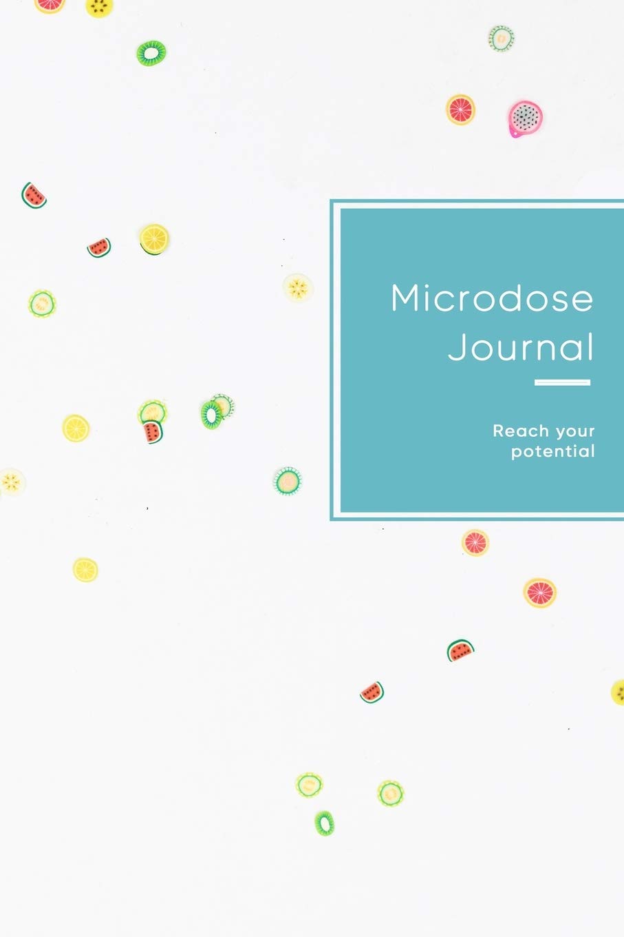 Microdose Journal: Microdosing diary for tracking and improving your mico-dose journey | Blue fruit design Paperback August 27, 2019