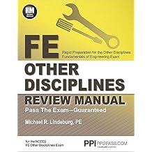 PPI FE Other Disciplines Review Manual A Comprehensive Review Guide to Pass the NCEES FE Exam First Edition