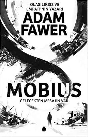 Mobius: You Have a Message from the Future