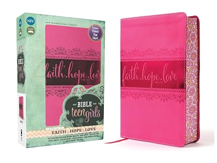 NIV, Bible for Teen Girls, Leathersoft, Pink, Printed Page Edges Growing in Faith, Hope, and Love The Perfect Christian Faith Gift for Your Teenage Girl, Age 13-18