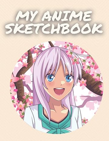 Anime Sketchbook For Drawing: Manga Themed Sketchbook