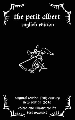 The Petit Albert: The Marvellous Secrets of The Little Albert: English Edition