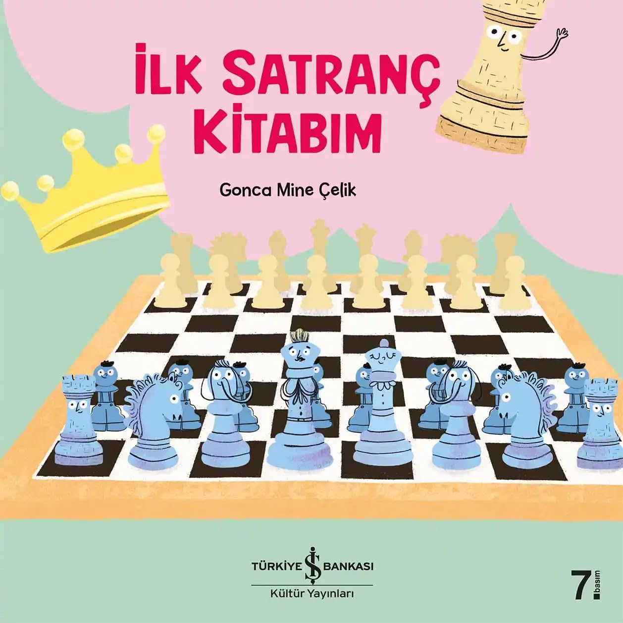 İlk Satranç Kitabım Kağıt Kapak – 9 Şubat 2023