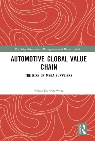 Automotive Global Value Chain (Routledge Advances in Management and Business Studies)