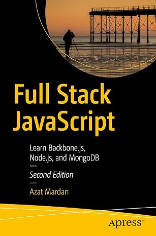 Full Stack JavaScript: Learn Backbone.js, Node.js, and MongoDB