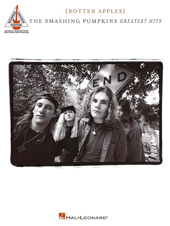 Smashing Pumpkins Greatest Hits: Rotten Apples Guitar Recorded Versions | Note-for-Note Guitar TAB | 18 Songs Including 1979, Disarm and Bullet with Butterfly Wings | Hal Leonard Sheet Music