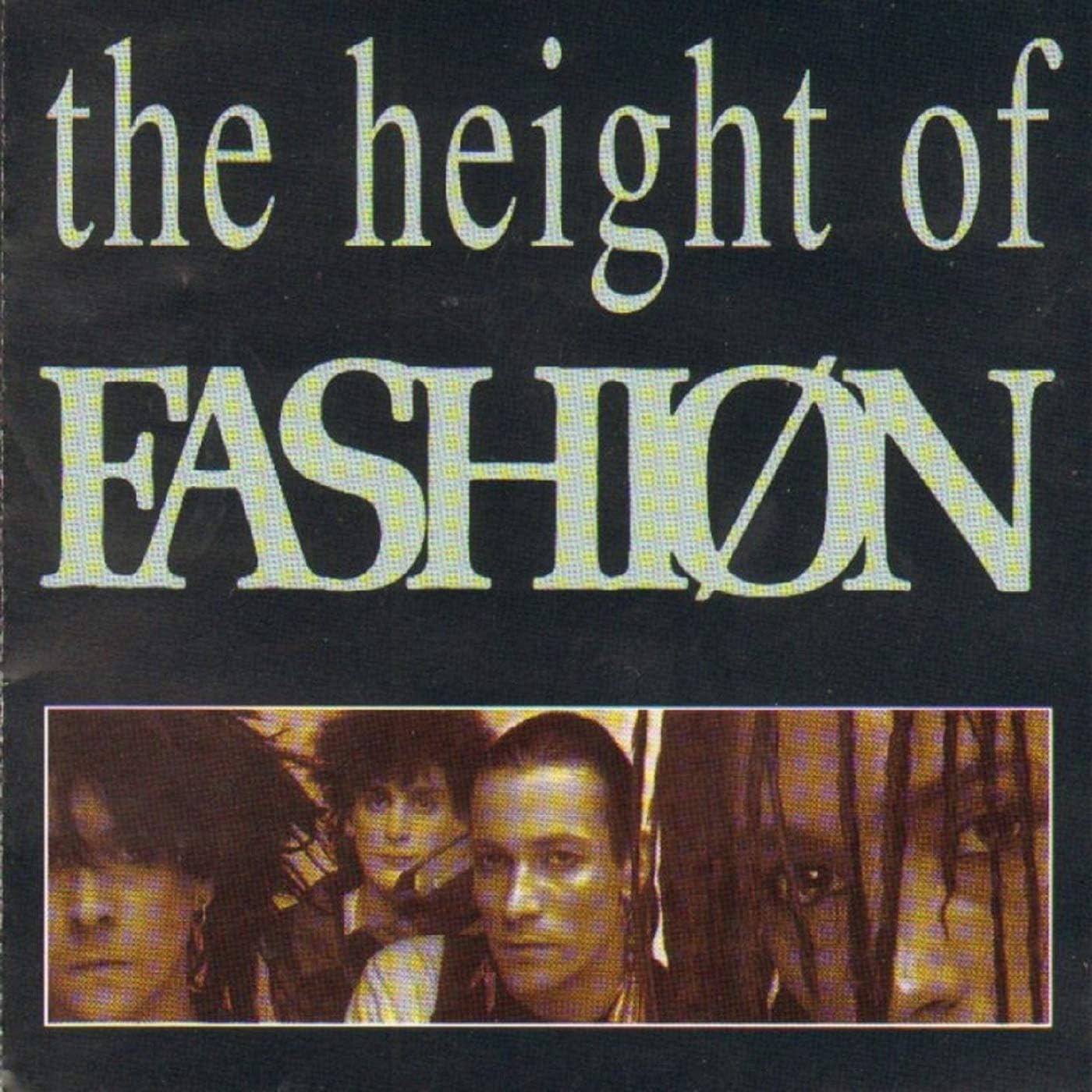 The Height Of Fashion