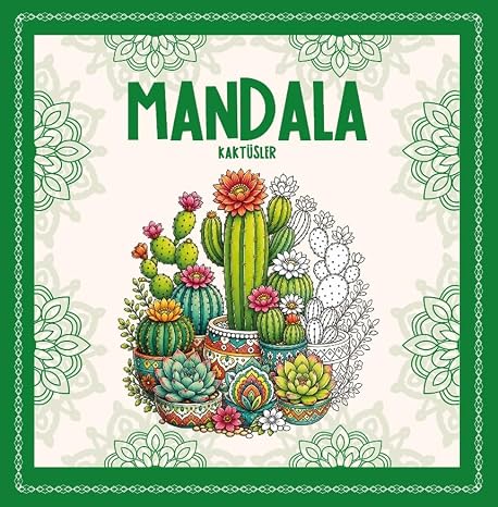 Mandala - KaktÜsler