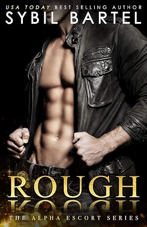 Rough (The Alpha Escort Series)