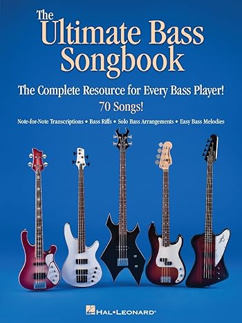 The Ultimate Bass Songbook Sheet Music and Tablature for Bass Guitar | 70 Classic Songs with Note-for-Note Transcriptions and Bass Riffs | Hal Leonard Music Collection