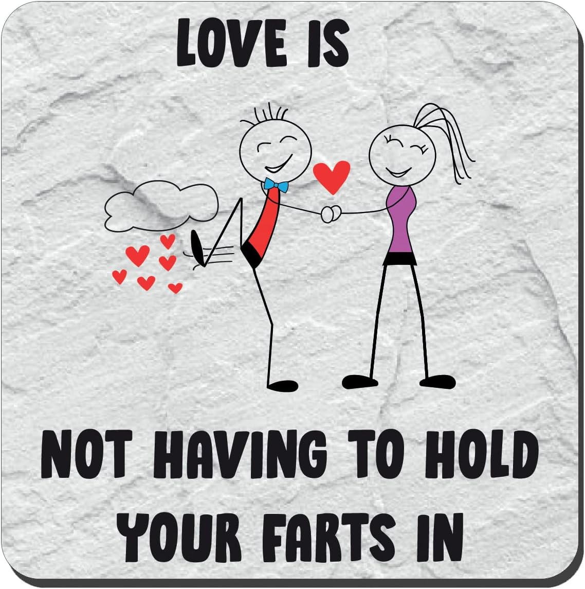 Valentines Day Gift Present Joke Coffee Tea Mug Coaster Love Is Not Having To Hold Your Farts In Gift For Husband Wife Girlfriend Boyfriend