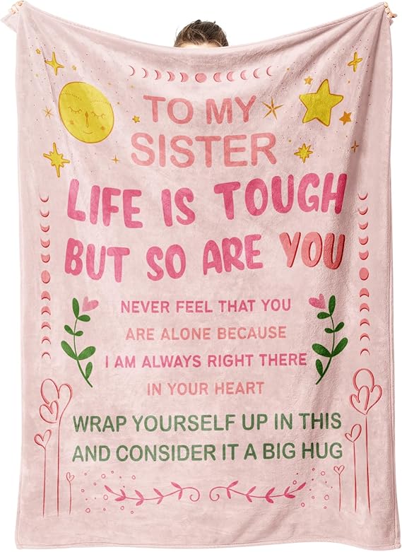 Niyewsor Sister Birthday Gifts, Inspirational Sister Gifts Twin Blanket | Sisters Gifts from Sister, Positive Motivational Gifts for Sisters, To My Sister Life is Tough Blanket, 80" x 60"