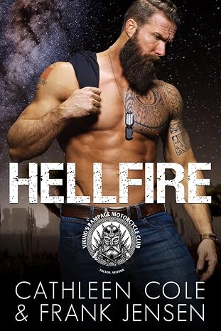 Hellfire (The Viking's Rampage MC: Tucson Chapter)