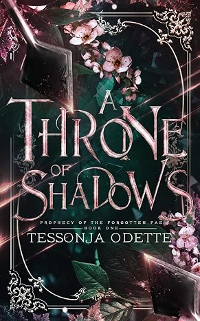 A Throne of Shadows (Prophecy of the Forgotten Fae)