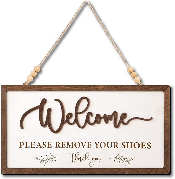 Welcome Please Remove Your Shoes Sign, Please Take Your Shoes Off Sign | No Shoe Signs for House, Take Off Your Shoe Signs for Front Door