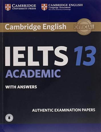 Cambridge IELTS 13 Academic Student's Book with Answers with Audio: Authentic Examination Papers (IELTS Practice Tests)