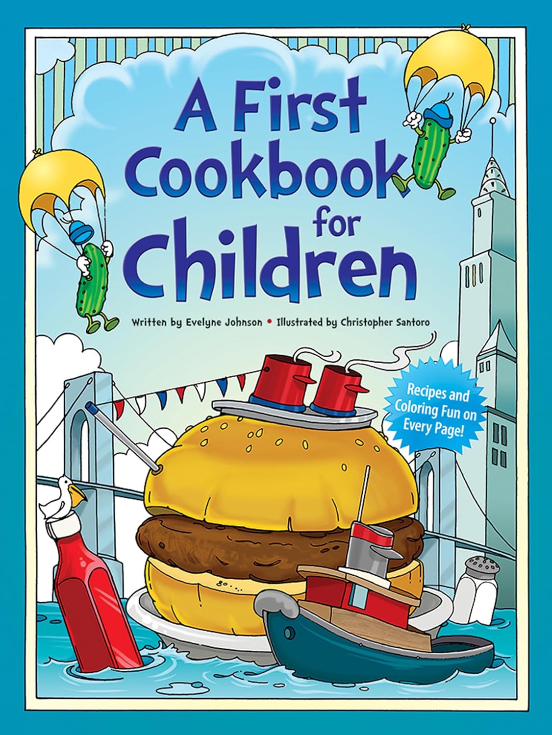 A First Cookbook for Children Dover Kids Activity Books: Cooking Paperback – Picture Book, June 1, 1983