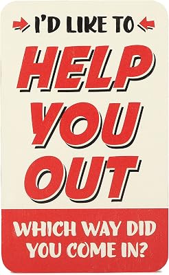 Id Like to Help You Out Wood Wall Decor - Funny Sign for Man Cave, Garage, or Shop