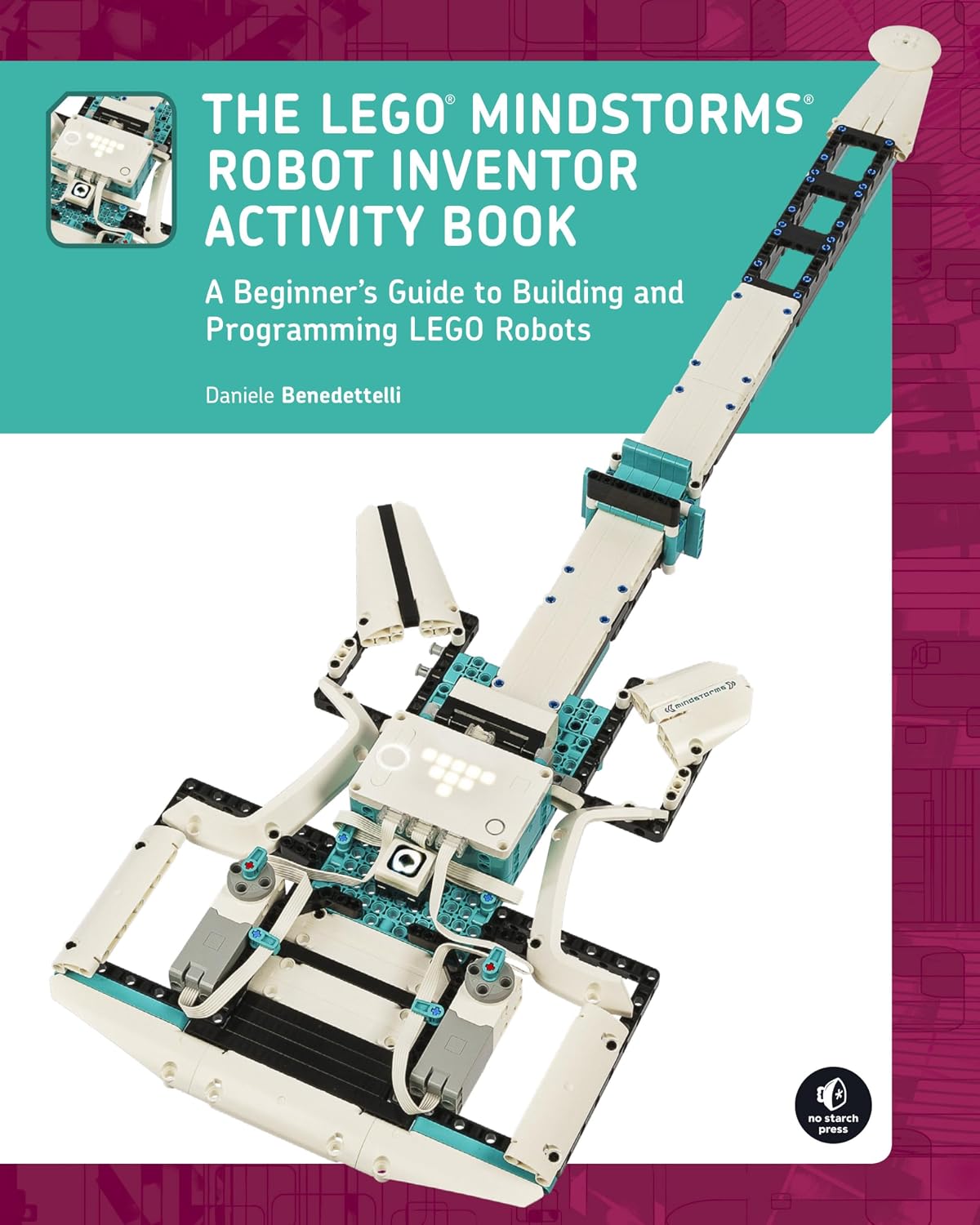 The LEGO MINDSTORMS Robot Inventor Activity Book: A Beginners Guide to Building and Programming LEGO Robots Paperback – November 2, 2021