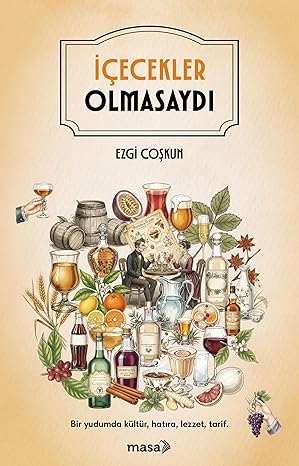 İçecekler Olmasaydı