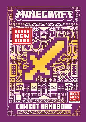 All New Official Minecraft Combat Handbook: The Latest Updated & Revised Essential Guide Book for the Best Selling Video Game of All Time