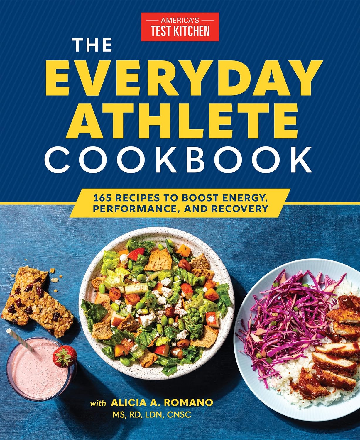 The Everyday Athlete Cookbook: 165 Recipes to Boost Energy, Performance, and Recovery Paperback – May 31, 2022