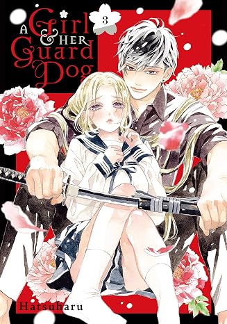A Girl & Her Guard Dog Vol. 3
